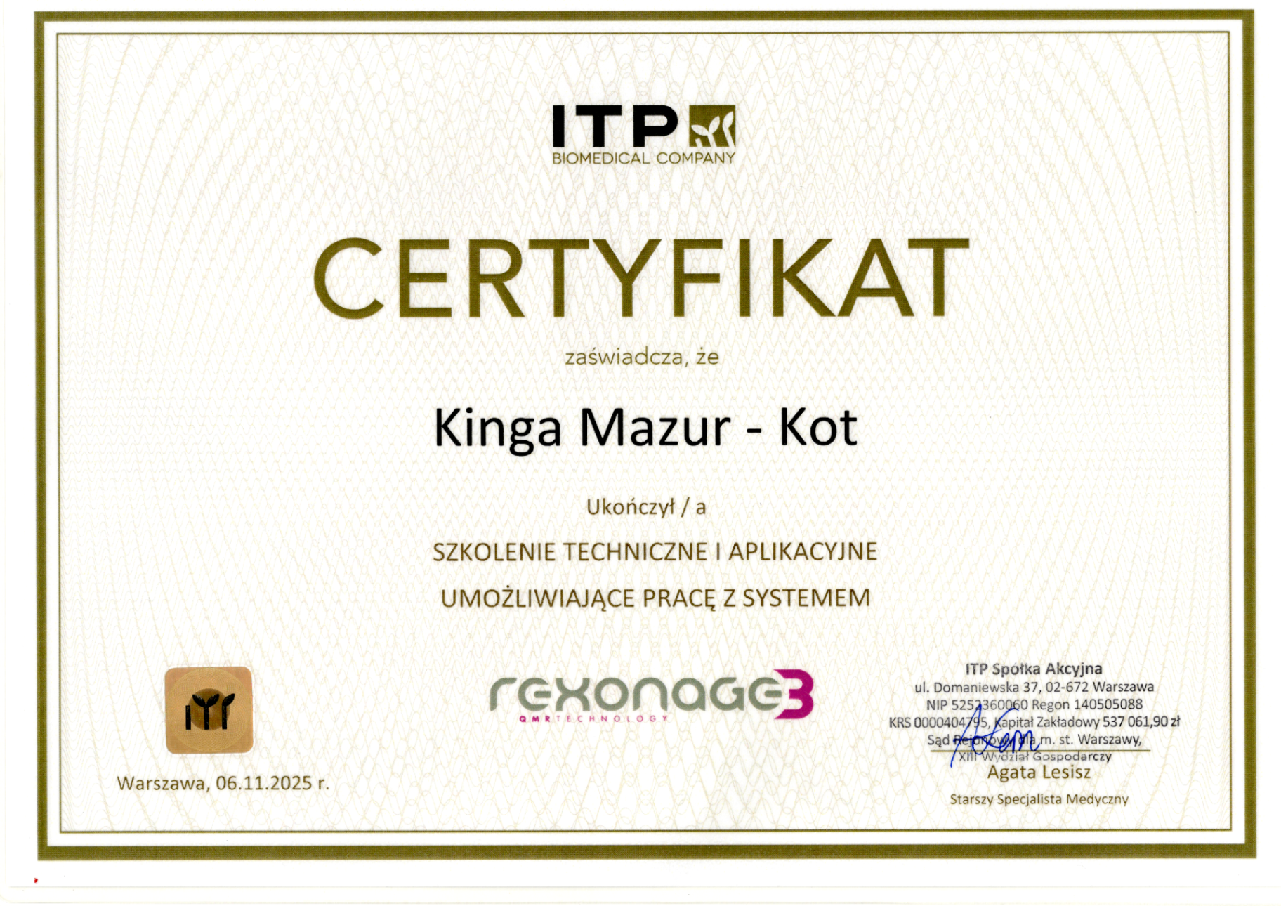 Certyfikat Kingi Mazur-Kot ze szkolenia Rexonage 3 od ITP z 2025 roku