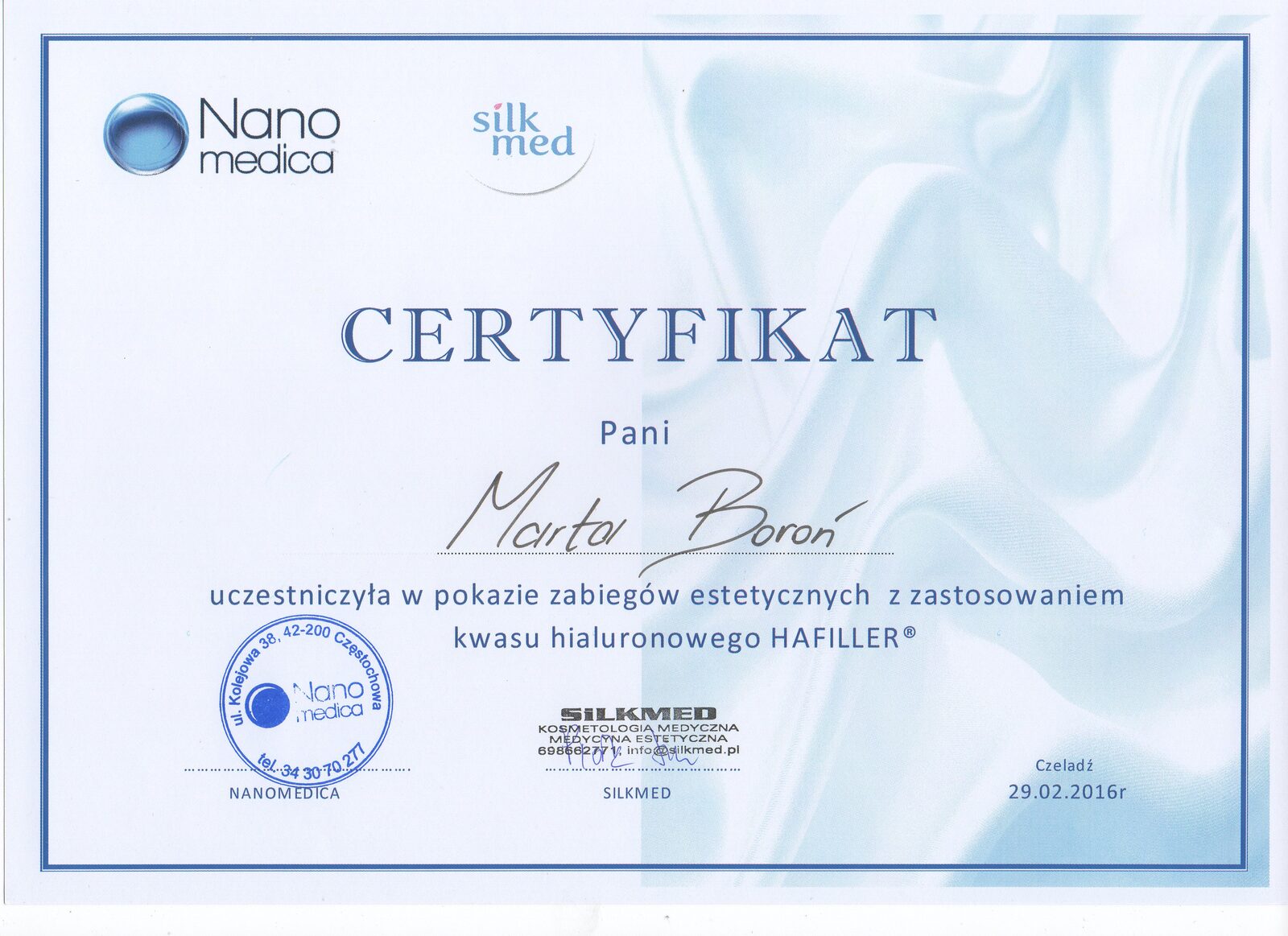 Certyfikat Marty Boroń z pokazu zabiegów estetycznych z kwasem hialuronowym HAFILLER od Silk Med i Nano Medica z 2016 roku