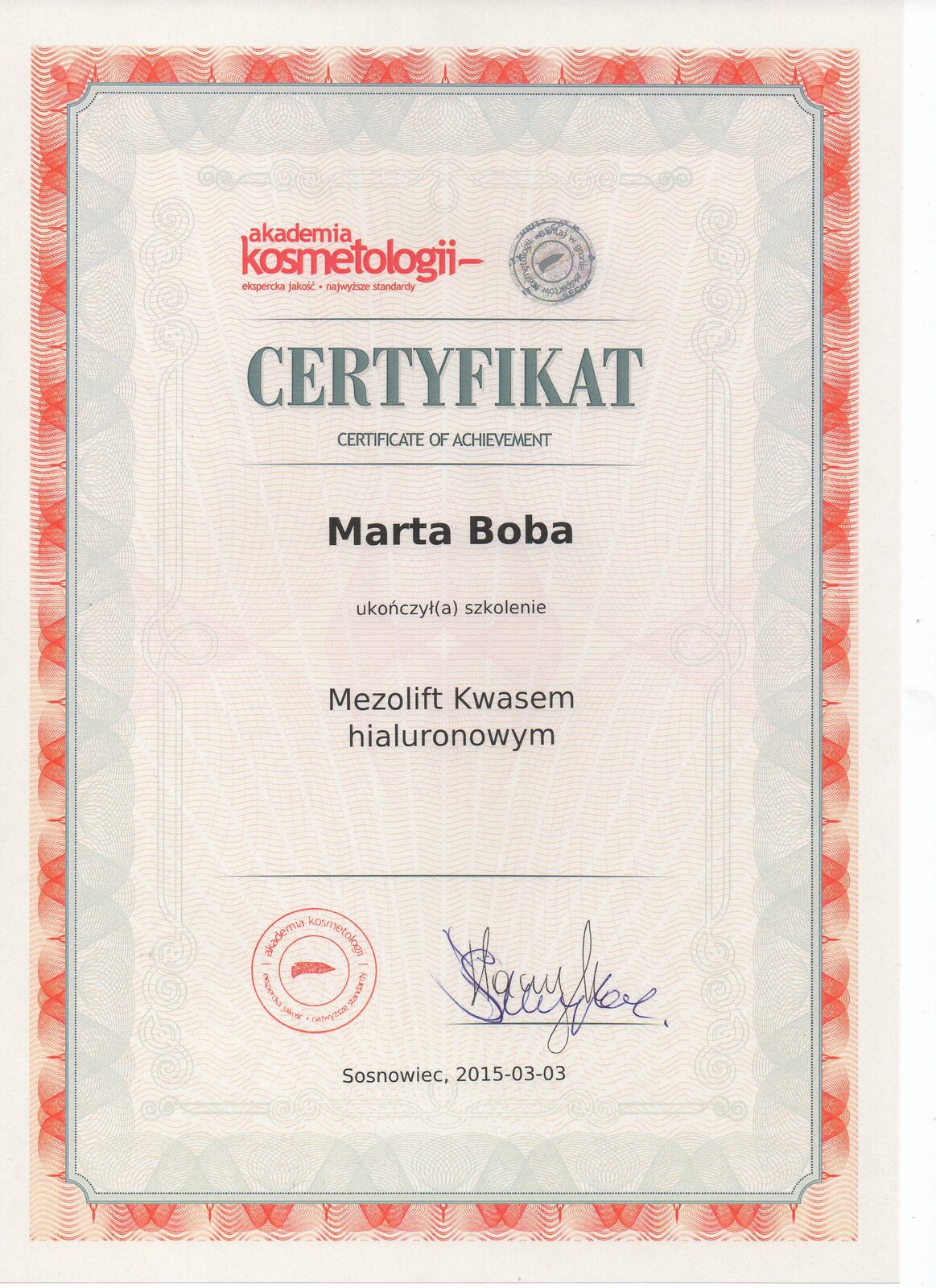 Certyfikat Marty Boroń ze szkolenia Mezolift kwasem hialuronowym od Akademii Kosmetologii z 2015 roku