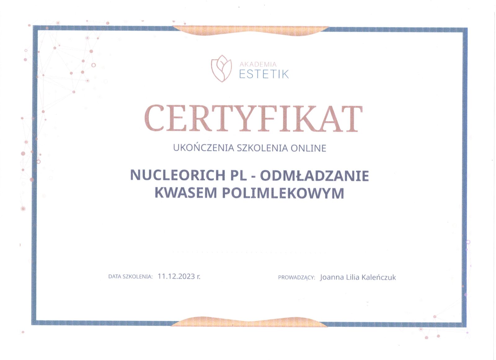 Certyfikat Marty Boroń ze szkolenia Nucleorich PL od Akademii Estetik z 2023 roku