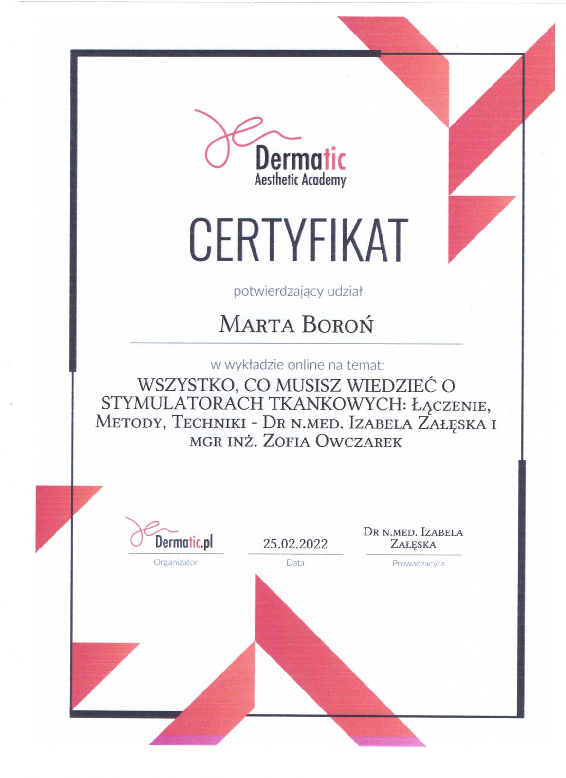 Certyfikat Marty Boroń z wykładu online Dermatic Aesthetic Academy o stymulatorach tkankowych z 2022 roku