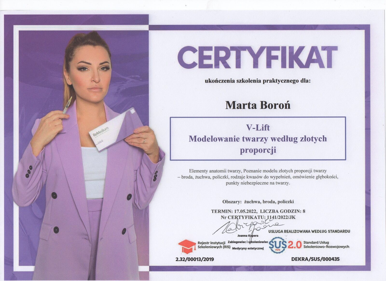 Certyfikat Marty Boroń ze szkolenia praktycznego V-Lift — modelowanie twarzy według złotych proporcji z 2022 roku